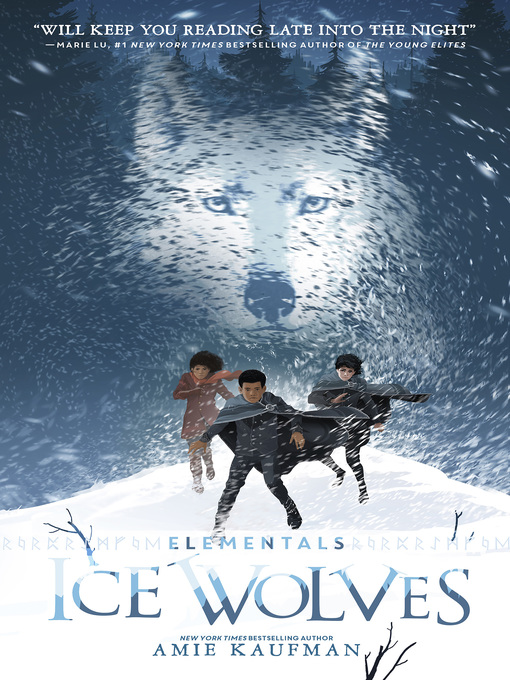 Title details for Ice Wolves by Amie Kaufman - Available